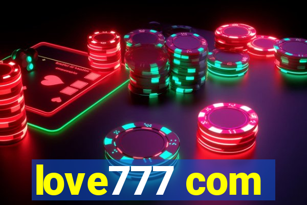 love777 com